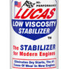 LUCAS OIL Low Viscosity Stabilizer 12 Oz. LUC11097