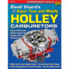 S-A BOOKS How to Tune & Modify Hol ley Carburetors SA216