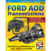 S-A BOOKS Ford AOD Transmission Rebuilding and Modifying SA279