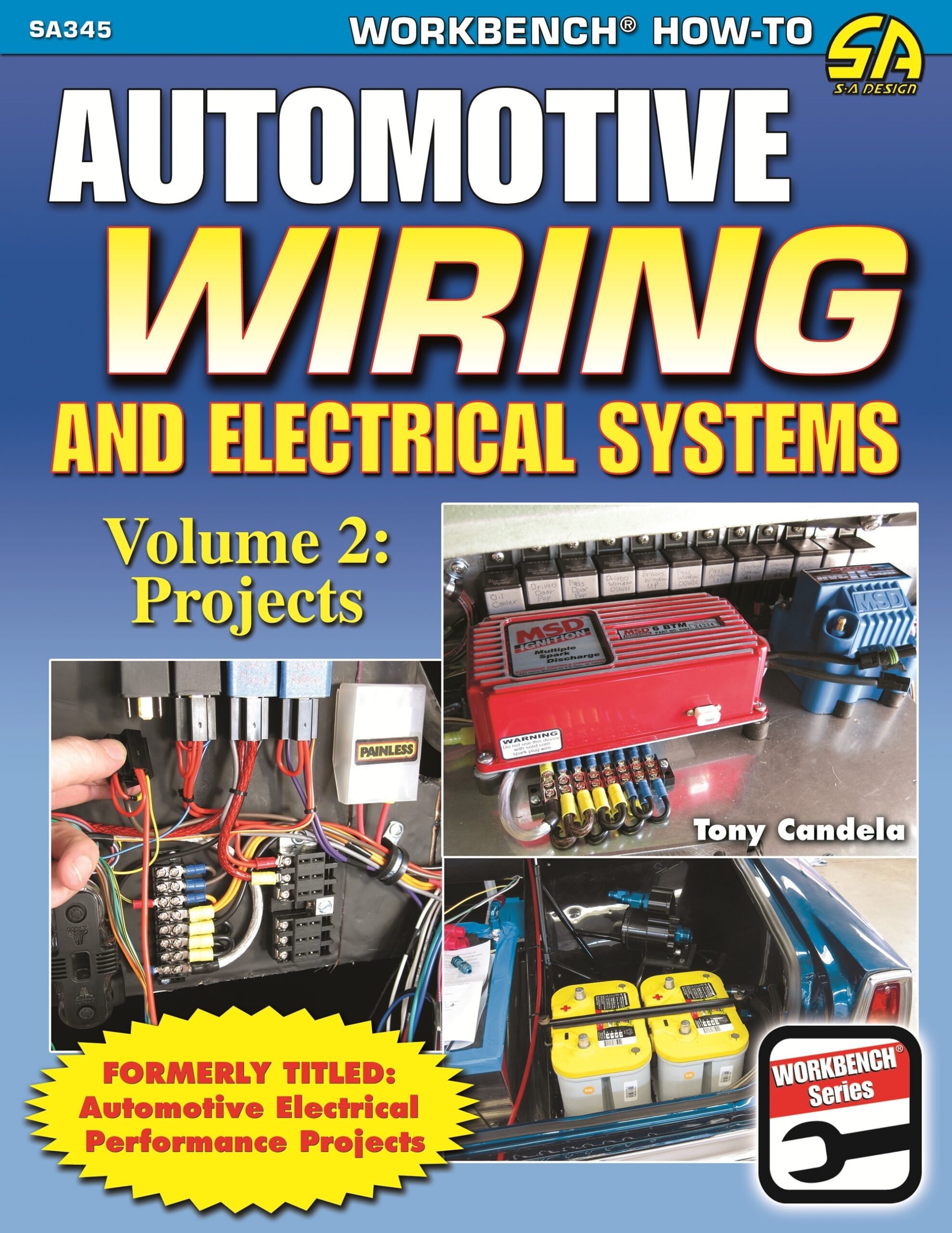 S-A BOOKS Automotive Wiring and Electrical Systems Vol 2 SA345