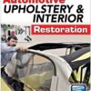 S-A BOOKS Automotive Upholstery an d Interior Restoration SA393
