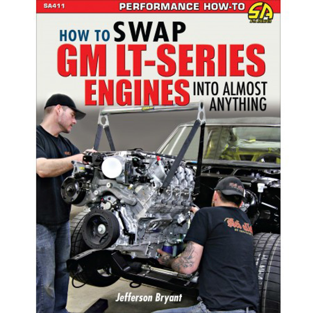 S-A BOOKS How To Swap GM LT Engines SA411
