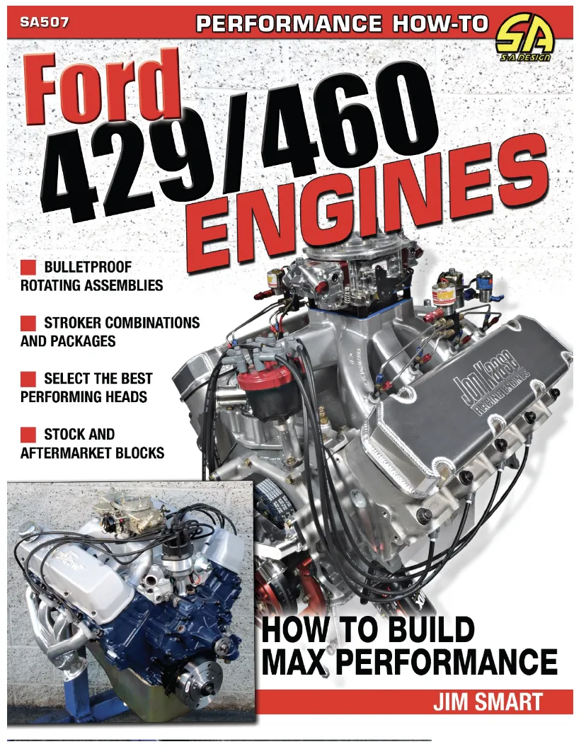 S-A BOOKS How To Build Max Perform ance Ford 429/460 Engine SA507
