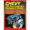 S-A BOOKS Chevy TPI Fuel Injection Swappers Guide SA53P